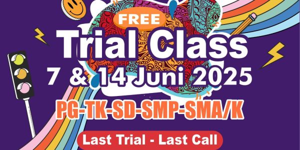 Poster Trial Class Gratis Sekolah Yehonala 7 dan 14 Juni 2025 di Batam