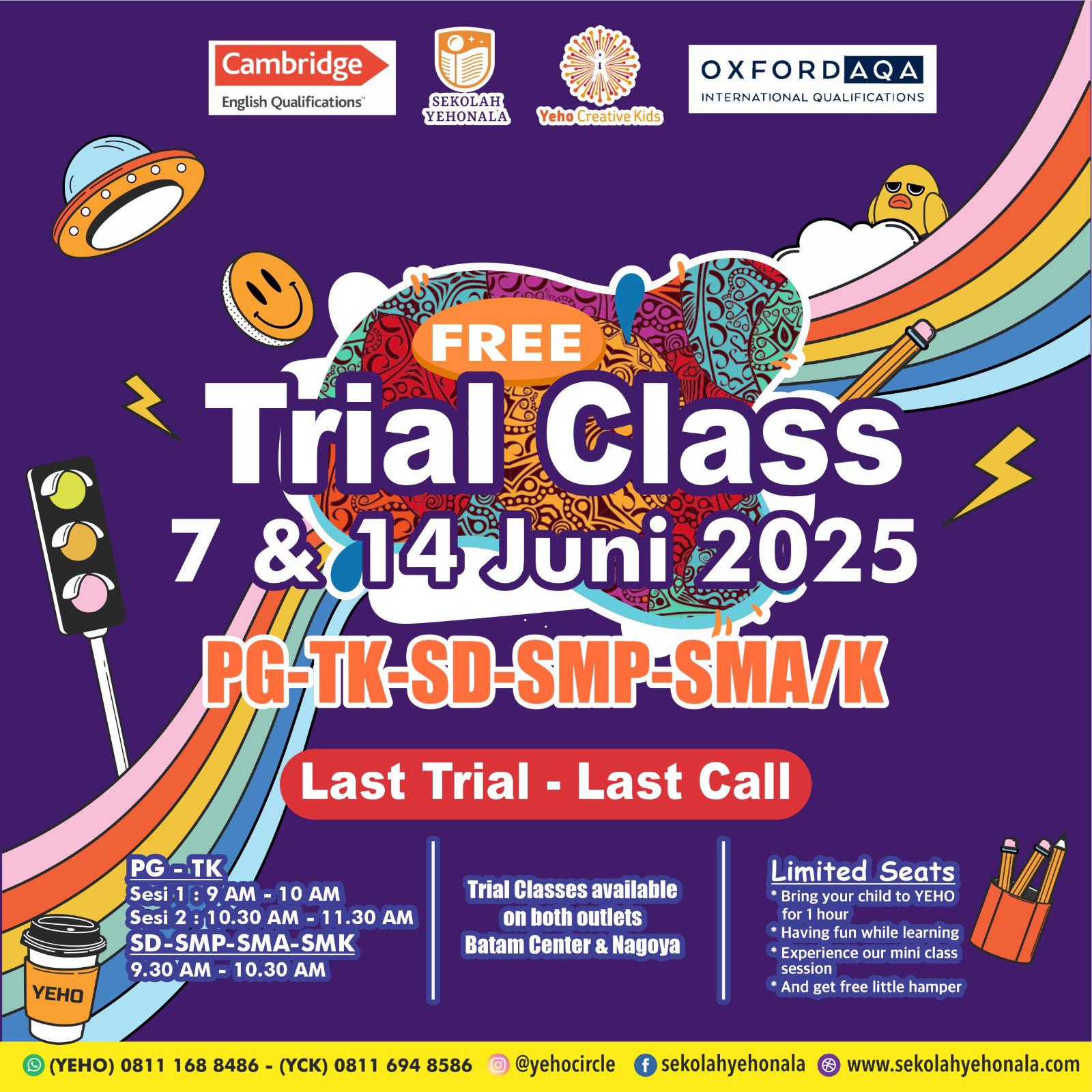 Poster Trial Class Gratis Sekolah Yehonala 7 dan 14 Juni 2025 di Batam